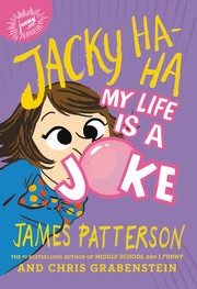 Front cover of My Life is a Joke by James Patterson