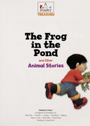 Front cover of The frog in the pond and other animal stories by Kathy Schulz