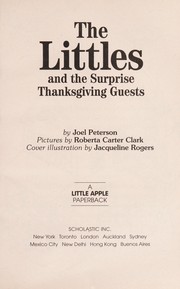 Cover of The Littles and the surprise Thanksgiving guests by Joel Peterson