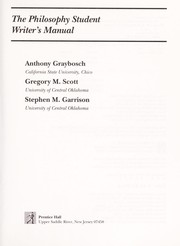 Front cover of The philosophy student writer's manual by Anthony J. Graybosch