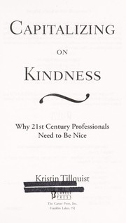 Cover of Capitalizing on kindness by Kristin Tillquist