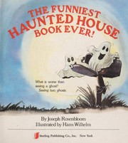 Front cover of The funniest haunted house book ever! by Joseph Rosenbloom