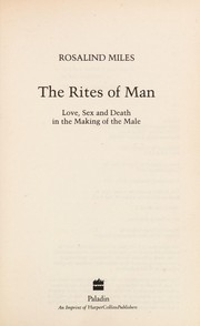 Front cover of The rites of man by Rosalind Miles