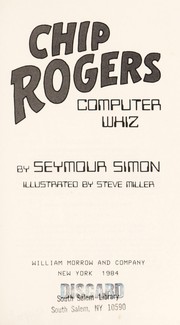 Cover of Chip Rogers, computer whiz by Seymour Simon