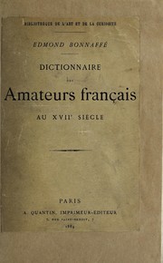 Front cover of Dictionnaire des amateurs français au XVIIe siècle by Edmond Bonnaffé