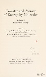 Front cover of Transfer and storage of energy by molecules by George Murray Burnett