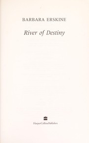 Cover of River of destiny by Barbara Erskine