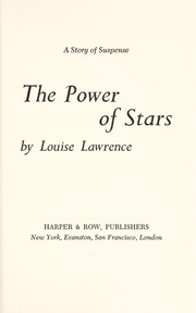 Front cover of The power of stars by Louise Lawrence