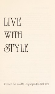 Front cover of Robert L. Green's live with style by Robert Lamont Green