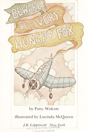 Front cover of Beware of a very hungry fox by Patty Wolcott