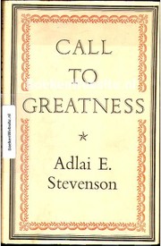 Cover of Call To Greatness by Adlai E. Stevenson