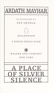 Front cover of A place of silver silence by Ardath Mayhar