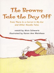 Front cover of The Browns take the day off by Alvin Schwartz