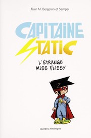 Front cover of Capitaine Static by Alain M. Bergeron