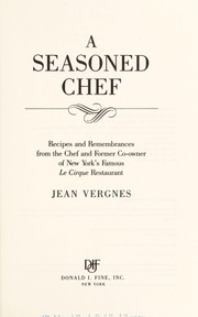 Front cover of A seasoned chef by Jean Vergnes