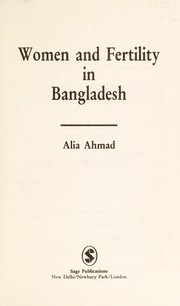 Front cover of Women and fertility in Bangladesh by Alia Ahmad