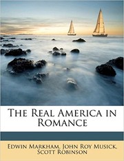 Cover of The Real America in Romance by Edwin Markham