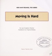 Cover of Moving Is Hard (Kids Have Feelings, Too) by Joan Singleton Prestine