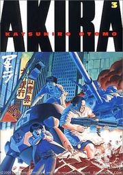 Front cover of Akira, Vol. 3 by Katsuhiro Ōtomo