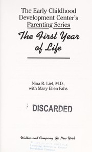 Front cover of The first year of life by Nina R. Lief