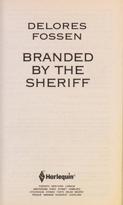 Front cover of Branded by the sheriff by Delores Fossen