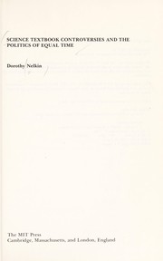 Cover of Science textbook controversies and the politics of equal time by Dorothy Nelkin