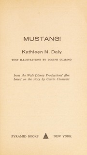 Cover of Mustang! by Kathleen N. Daly