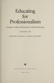 Cover of Educating for professionalism by Delese Wear