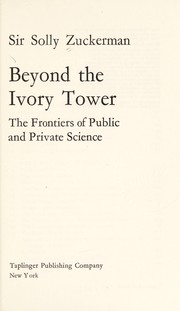 Cover of Beyond the ivory tower by Solly Zuckerman, Baron Zuckerman