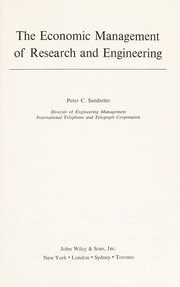 Front cover of The economic management of research and engineering by Peter C. Sandretto