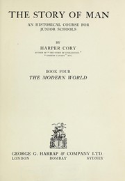 Front cover of The story of man, an historical course for junior schools by Harper Cory