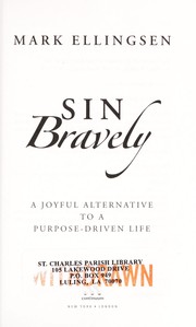 Cover of Sin bravely by Mark Ellingsen