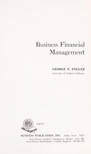 Cover of Business financial management by George N. Engler