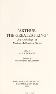 Front cover of "Arthur, the Greatest King" by Raymond H. Thompson