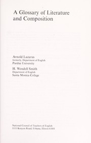 Cover of A glossary of literature and composition by Arnold Leslie Lazarus