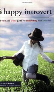 Cover of The Happy Introvert by Elizabeth Wagele