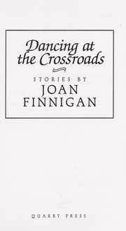 Front cover of Dancing at the crossroads by Joan Finnigan