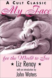Front cover of My face for the world to see by Liz Renay