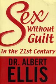 Front cover of Sex without guilt in the 21st century by Albert Ellis