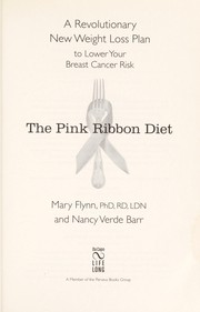 Front cover of The pink ribbon diet by Mary Flynn