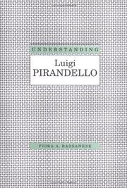 Front cover of Understanding Luigi Pirandello by Fiora A. Bassanese