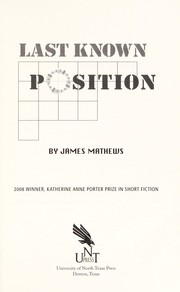 Cover of Last known position by James Mathews