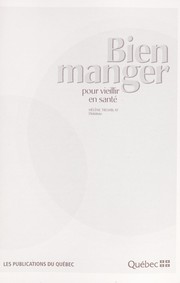 Front cover of Bien manger pour vieillir en santé by Hélène Tremblay