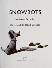 Cover of Snowbots by Aaron Reynolds