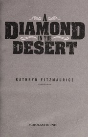 Front cover of A diamond in the desert by Kathryn Fitzmaurice