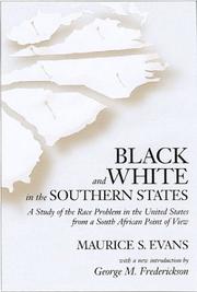 Front cover of Black and white in the southern states by Maurice S. Evans