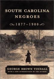 Front cover of South Carolina Negroes, 1877-1900 by George Brown Tindall