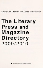 Cover of The literary press and magazines directory 2009/2010 by Council of Literary Magazines and Presses (U.S.)