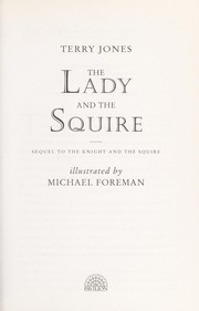 Front cover of The lady and the squire by Terry Jones