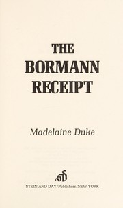 Front cover of The Bormann receipt by Madelaine Duke